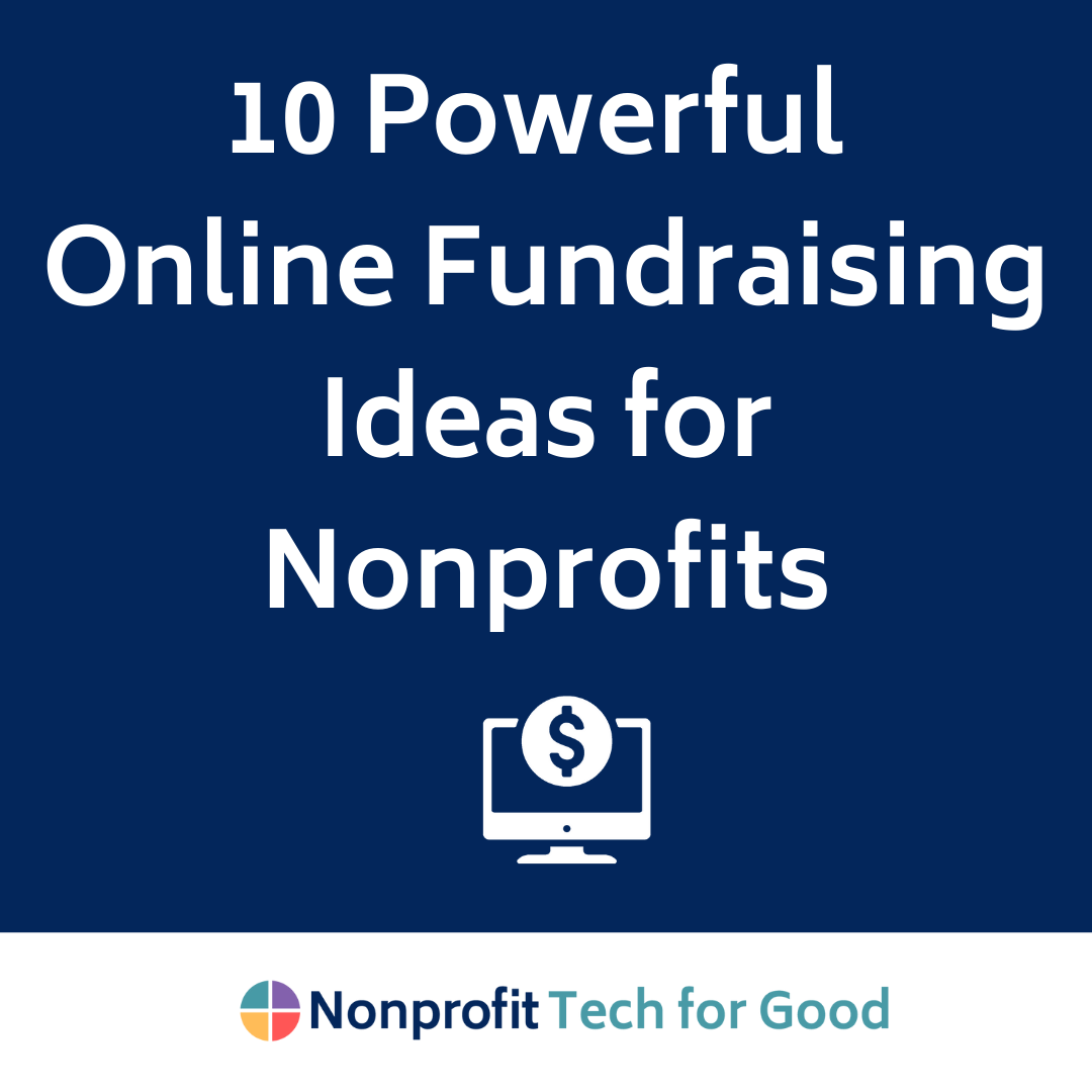 10 Powerful Online Fundraising Ideas For Nonprofits | Nonprofit Tech ...